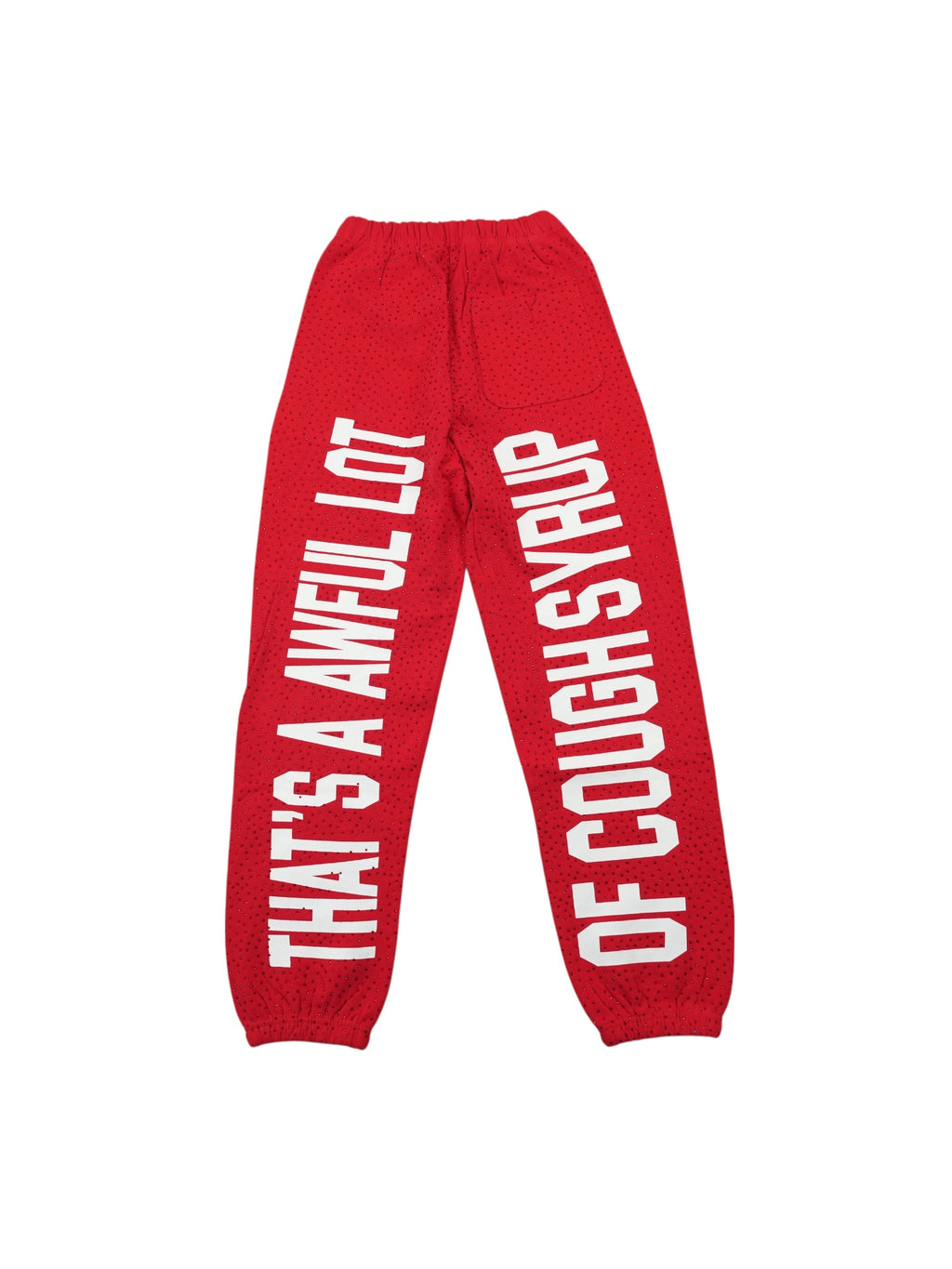 AWFUL LOT OF COUGH SYRUP / RHINESTONES SWEATPANTS / RED