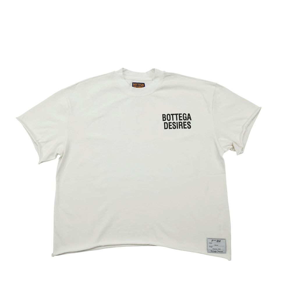 Bottega Desires “Fuck em If they can’t Take a Joke” white