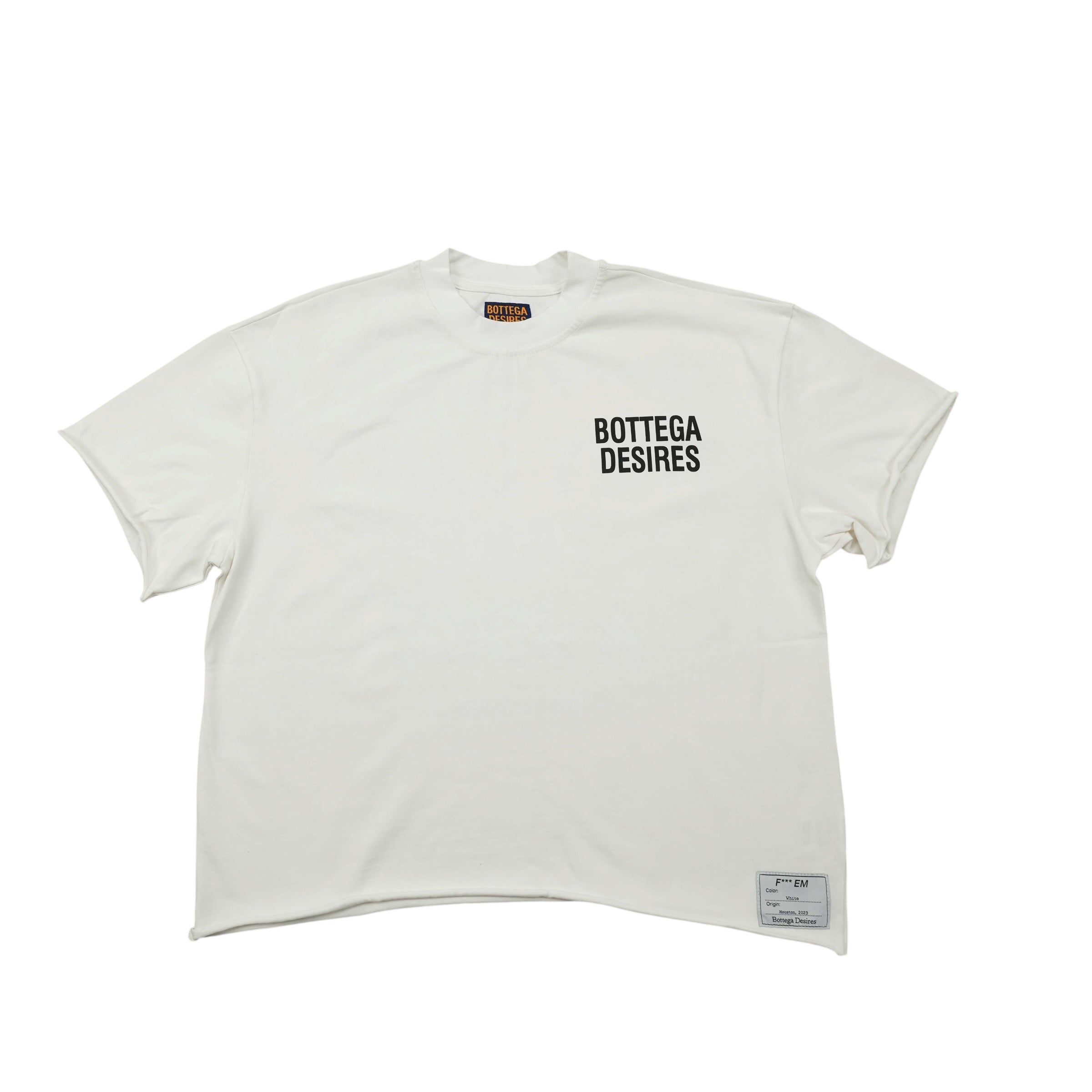 Bottega Desires “Fuck em If they can’t Take a Joke” white
