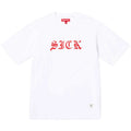 SUPREME ”Sick” TEE 🔝